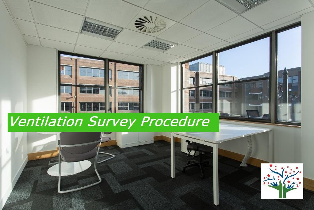 Ventilation Survey Procedure