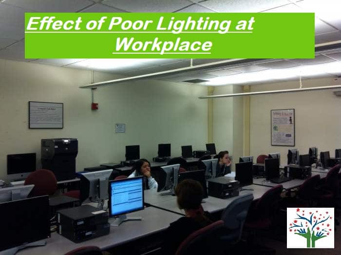 Effects of Poor Lighting at Workplace - Perfect Pollucon Services 2